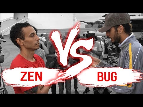 ZEN X BUG - Batalha do Museu (2ª Fase)