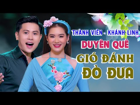 LK Duyên Quê - Gặp Nhau Giữa Rừng Mơ | Thành Viên ft Khánh Linh