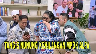 Download lagu Kesedihan Mami Nunung Kehilangan Mpok Alpa  | FYP (19/08/25) Part 3 mp3