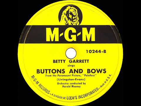 1948 Betty Garrett - Buttons And Bows
