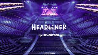 Download lagu Headliner - SEVENTEEN | but you're in an empty arena mp3 Download lagu Headliner - SEVENTEEN | but you're in an empty arena mp3