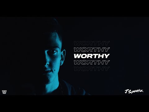 J Speakz - Worthy (Official Music Video)