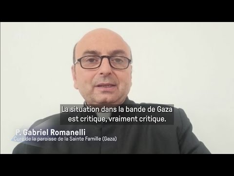 Terre Sainte : Le témoignage du curé de Gaza