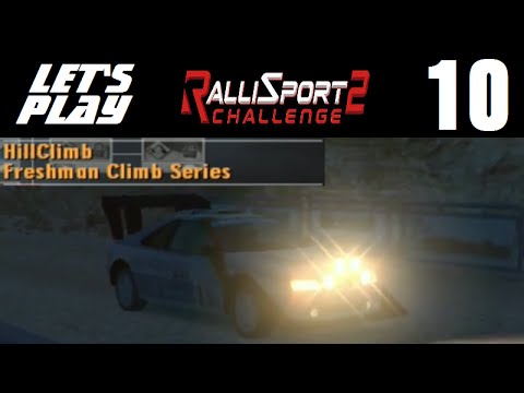 Let's Play RalliSport Challenge 2 - Part 10 - Freshman Climb Series