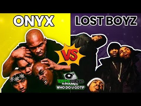 ONYX VS LOST BOYZ / SOUTHSIDE JAMAICA'S FINEST / THE BALD HEADS VS THE DREADS / WHO DO U GOT!?