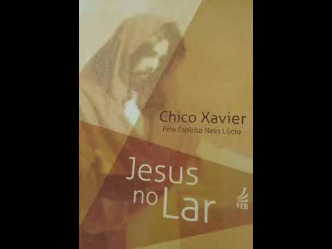 Audiobook Esprita JESUS NO LAR Parte 8