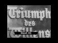 "TRIUMPH OF THE WILL / TRIUMPH DES WILLENS"  1935 NAZI PARTY PROPAGANDA FILM  REEL 1  70195az