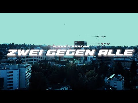 MiZeb X Parker - ZWEI GEGEN ALLE (DISSTRACK)