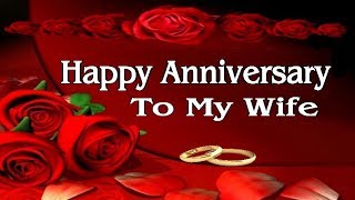 Happy Anniversary To My Wife