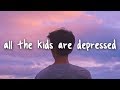 Jeremy Zucker - all the kids are depressed // Lyrics