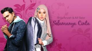 Download lagu selamanya cinta shila amzah x alif satar **** mp3