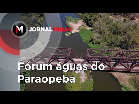 Fórum águas do Paraopeba - Jornal Minas