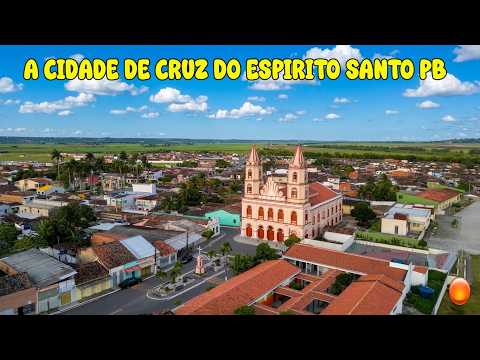 A CIDADE DE CRUZ DO ESPIRITO SANTO PB