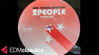 Jean Jacques Smoothie - 2 People (Original Mix) (2001)