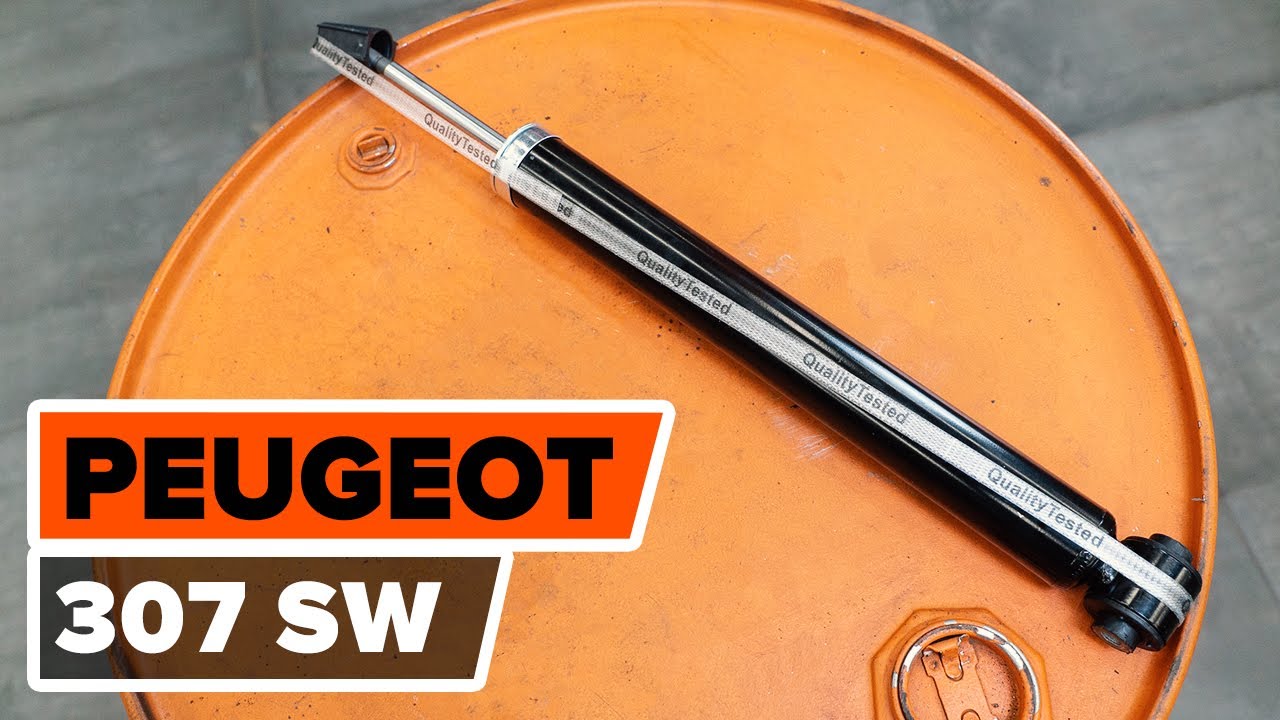 Udskift støddæmper bag - Peugeot 307 SW | Brugeranvisning