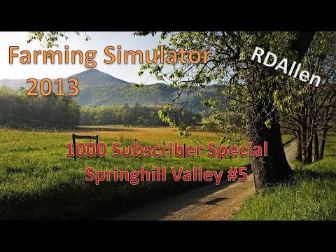 1000 Subscriber Special - Springhill Valley E5