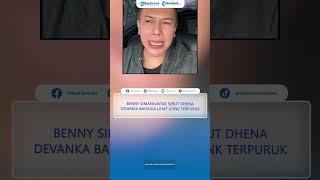 Download lagu BENNY Simanjuntak Diduga Sebut Dhena Devanka Senang Lihat Jonathan Frizzy Terpuruk, Singgung Karma mp3 Download lagu BENNY Simanjuntak Diduga Sebut Dhena Devanka Senang Lihat Jonathan Frizzy Terpuruk, Singgung Karma mp3