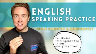 Improve Your English Speaking | Let’s talk about Artificial Intelligence (Shadow Reading)