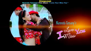 Download lagu I Love U I Miss U (Remake Viraon)BB Anuragee Namrata Tamang |official .Dancing Song 2024 mp3