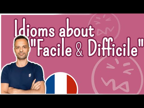 French Slang & Idioms to Say “facile/difficile” (Easy/Difficult)
