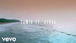 La Mia - Como la arena ft. Jerau video