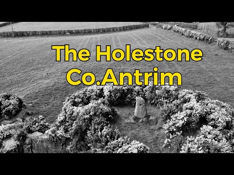The Holestone - Co. Antrim- Northern Ireland - Read Description Below