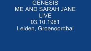 GENESIS- ME AND SARAH JANE (LIVE) 81