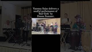 Vanessa Salas delivers a soulful performance of &#39;Bad Girls&#39; by Donna Summer.
