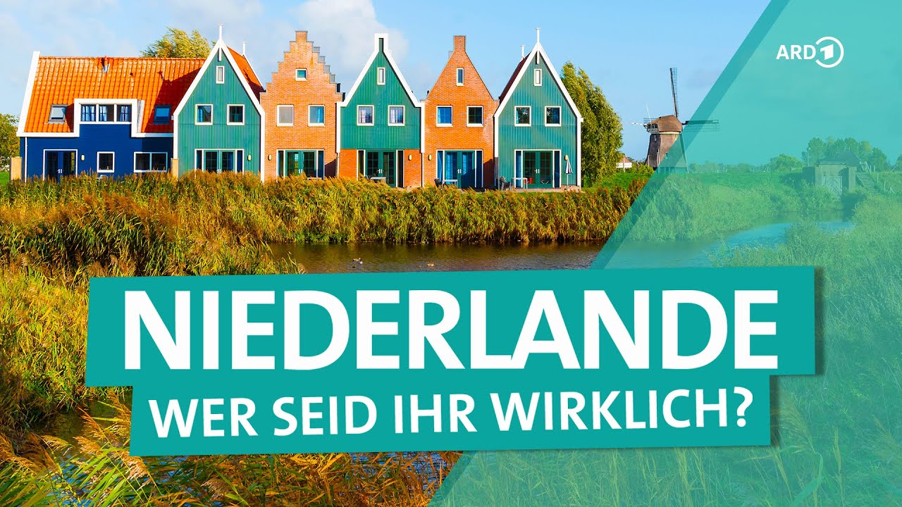 Niederlande ungefiltert: zwischen Tourismus und Tradition | Weltspiegel | ARD Reisen
