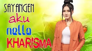 Nella kharisma - Sayangen aku [OFFICIAL]