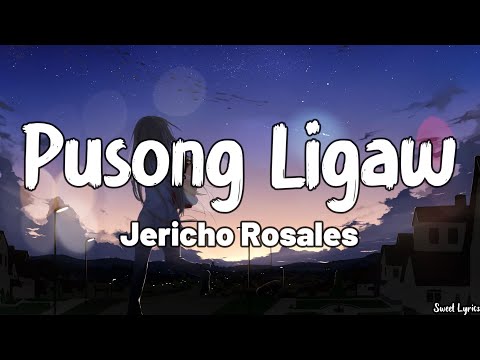 Pusong Ligaw (Lyrics) - Jericho Rosales