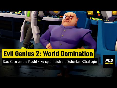 Evil Genius 2: World Domination | PREVIEW | Das Böse an die Macht - Schurken-Strategie angespielt