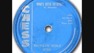 HOWLIN&#39; WOLF   Who&#39;s Been Talking   78   1960