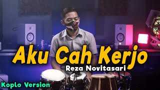 Download lagu Aku Cah Kerjo Pendhoza Cover Koplo Version... mp3