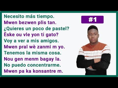 600 FRASES EN ESPAÑOL PARA PRINCIPIANTES [ #1 ] - APRENDER ESPAÑOL - CRIOLLO HAITIANO