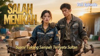 Download lagu SUAMI PEMULUNG TERNYATA RAJA: Salah Menikah Tapi Beruntung (Full Movie) | Drama Cina 2026 mp3