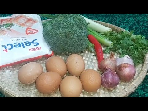 Trứng hấp bông cải xanh 🥦🥦🥚🥚😃🍽👍💖💯🤙