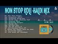 Vol 11 Non Stop Koli Haldi Mix Songs