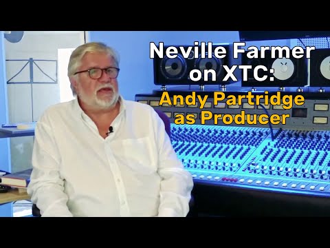 Andy Partridge's production style | Neville Farmer at XTC Convention