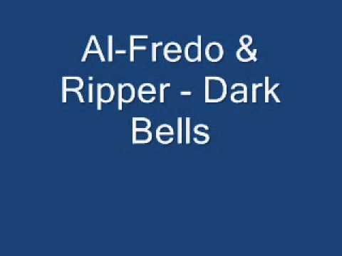 Al Fredo & Ripper   Dark Bells