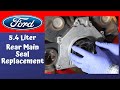 Ford 5.4 Rear Main Seal Replacement