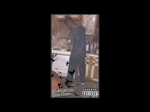 1. Nawfside Slim-Liquid (Prod. Honcho Beatz)