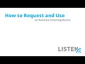 Listen Technologies - How to Request and Use an Assistive Listening Device