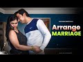 Arrange Marriage A Short Film By Entertaining Tuber