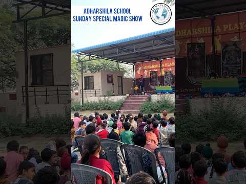 Adharshila School Sunday Special Magic 🪄 Show