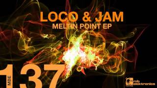 Loco & Jam - Hit The Switch [MB Elektronics]