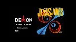 Jesus Jones - Fall