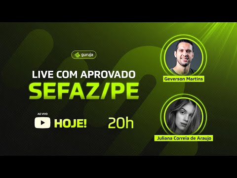 Guruja: Live com Aprovada na SEFAZ-PE - Juliana de Araujo - 8º lugar
