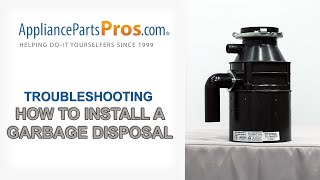 How to Install a Garbage Disposal