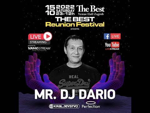 MR.DJ DARIO @ The BEST Reunion Festival 2022
